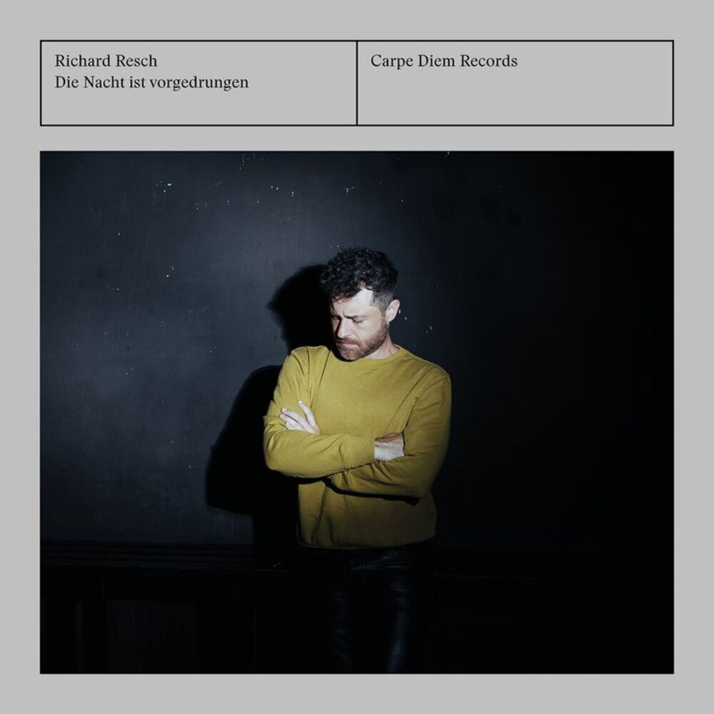 Richard Resch - Die Nacht ist vorgedrungen  CD